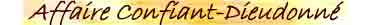 Affaire Confiant Dieudonn�